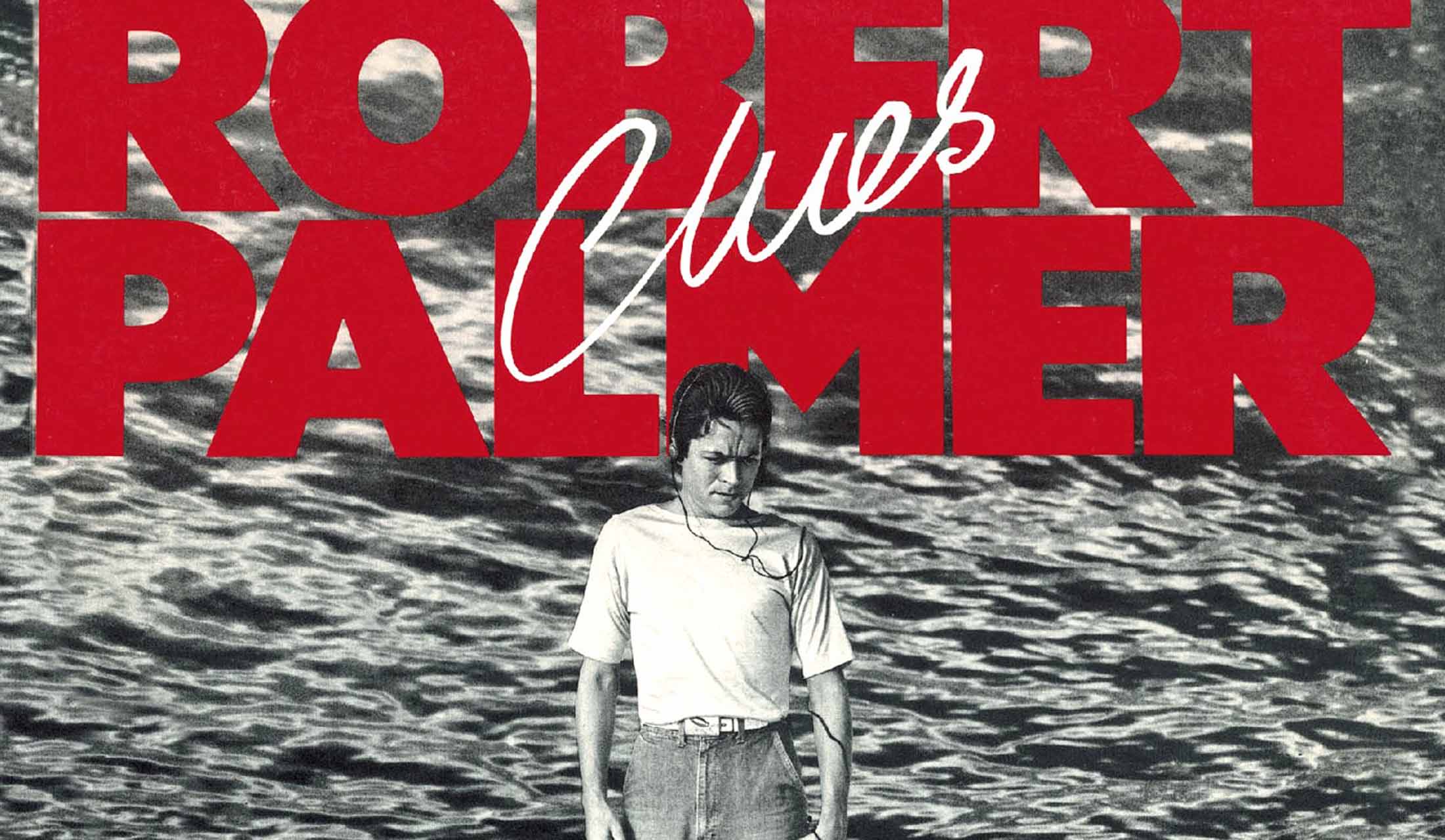 ロバート・パーマー6作目のアルバム『クルーズ』