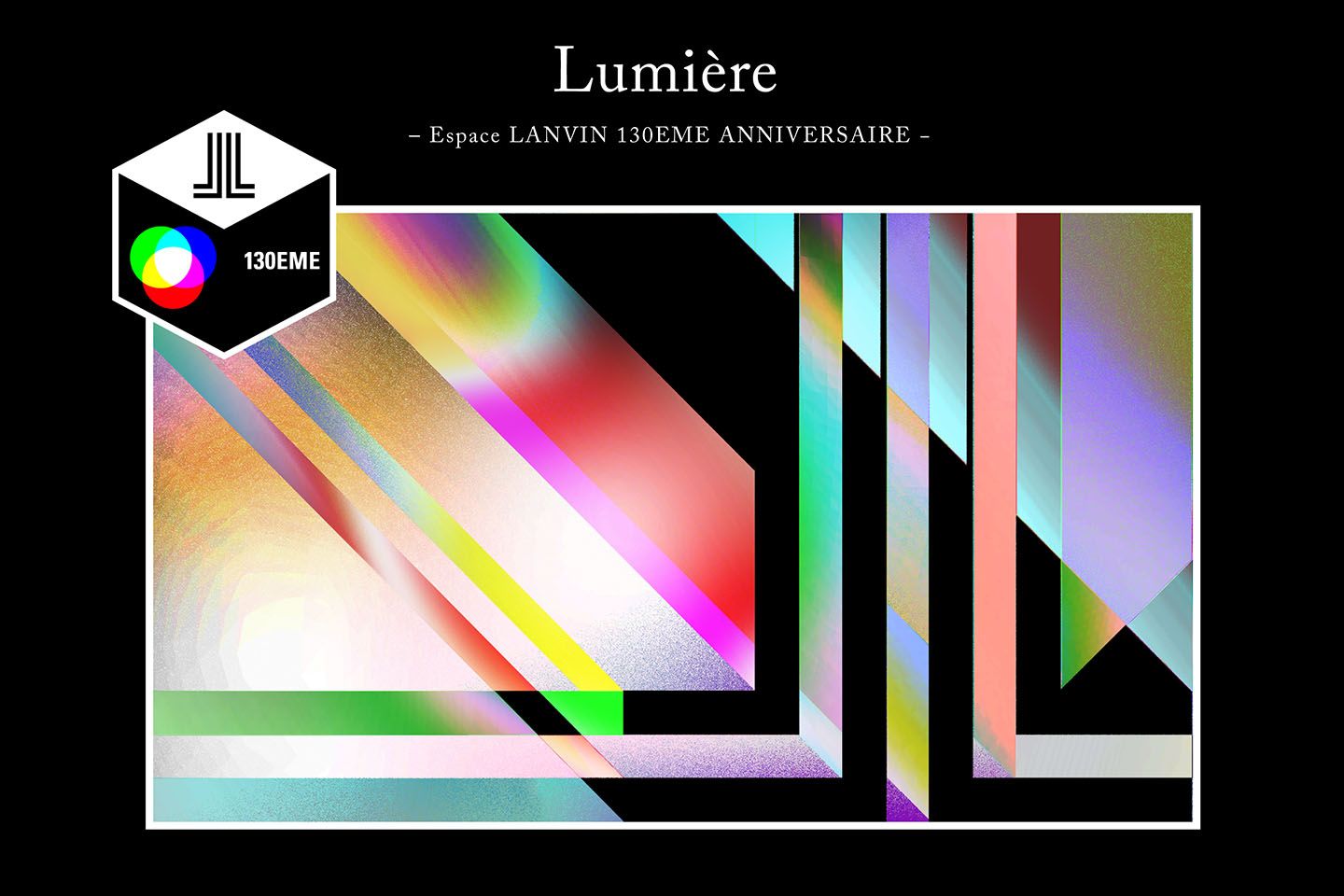 「Lumière ランバン130周年 −光のアトリエ−」